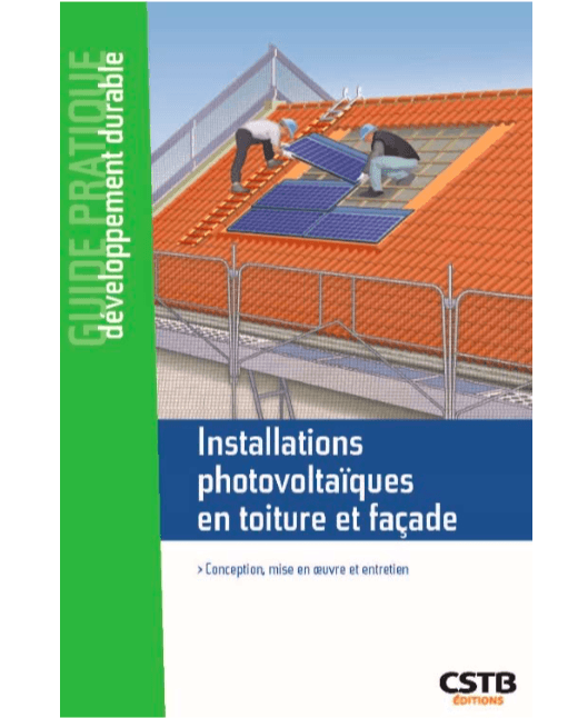 Un nouveau guide pour les installations photovoltaïques en toiture et façade