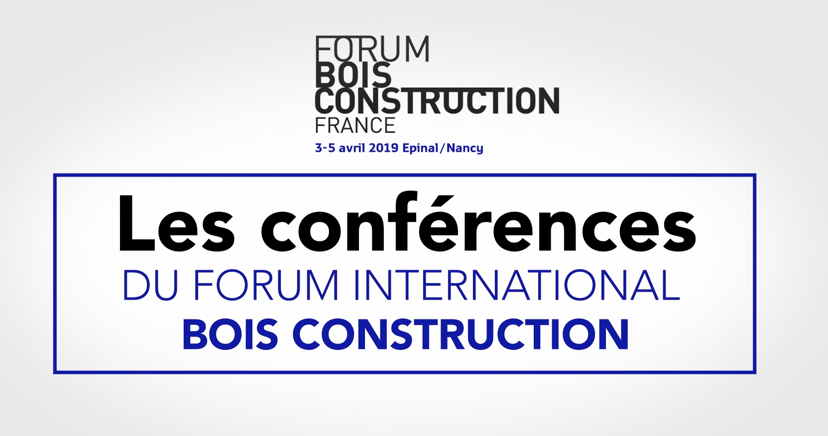 Forum Bois Construction 2019 en vidéo à la demande : un nouvel outil pédagogique
