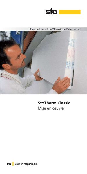 Mise en oeuvre du système d’Isolation Thermique Extérieure StoTherm Classic