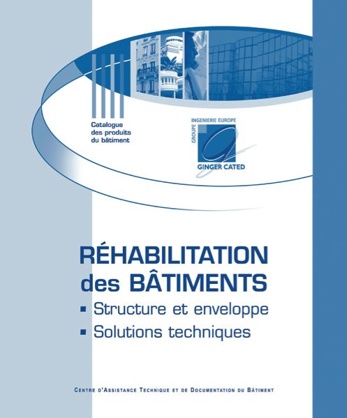Réhabilitation des bâtiments : nouvelle publication technique