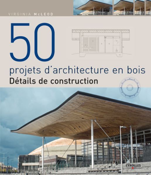 50 projets d’architecture en bois