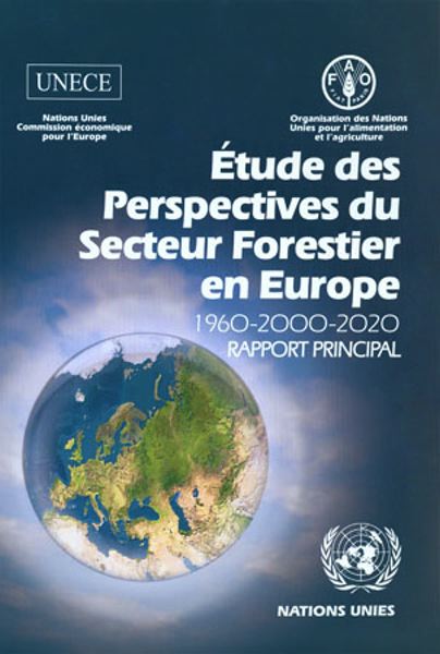 Etudes des perspectives du secteur forestier en Europe