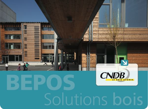 Colloque CNDB : Bépos et solutions bois