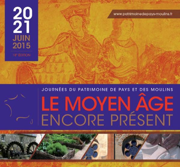 Le Moyen Age, thème des Journées du Patrimoine de Pays et des Moulins 2015