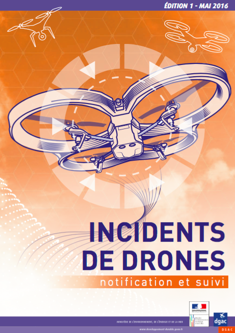 Incidents de drones : notification et suivi