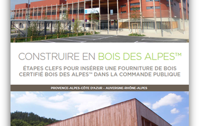 Nouvelle édition du guide pratique pour insérer du Bois des Alpes dans les bâtiments publics