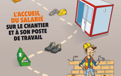 Journée de la Prévention : « L’accueil du salarié sur le chantier et à son poste de travail »