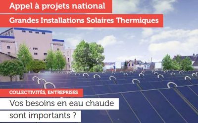 Appel à projets « Grandes installations solaires thermiques de production d’eau chaude »