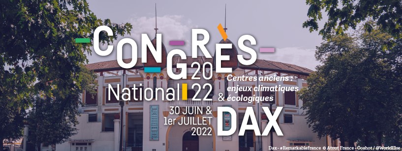 4eme Congrès National de Sites & Cités remarquables de France