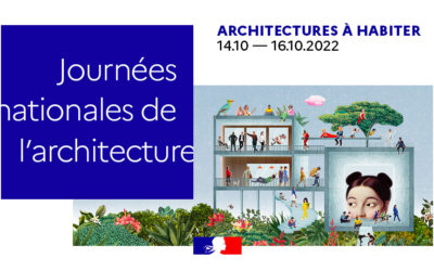 Journées nationales de l’architecture : « Architectures à habiter »
