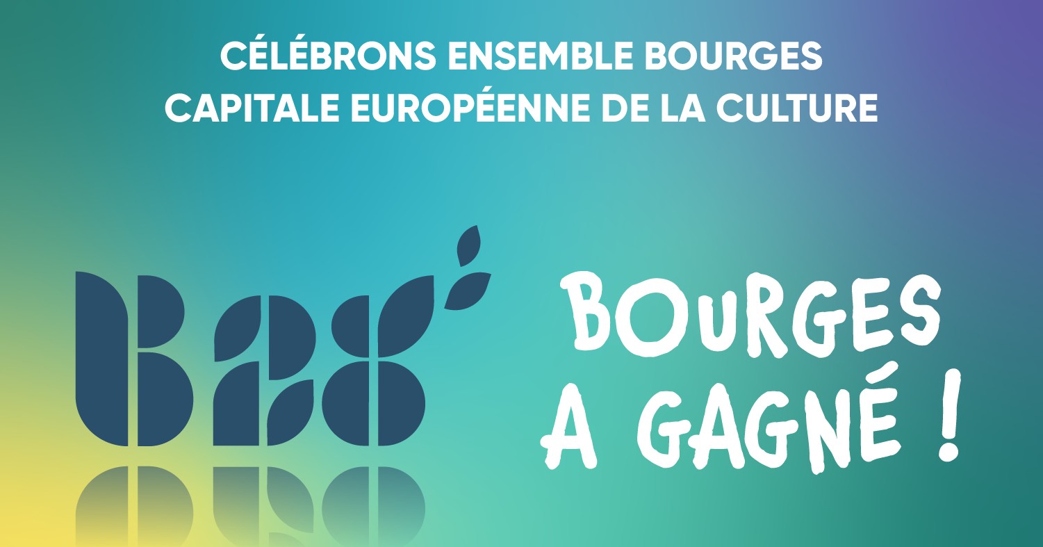 Bourges : Capitale européenne de la Culture en 2028