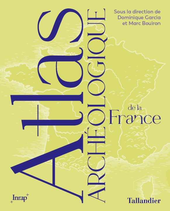 Parution de l’Atlas archéologique de la France