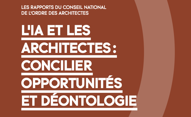 L’Ordre des architectes encadre l’usage de l’IA